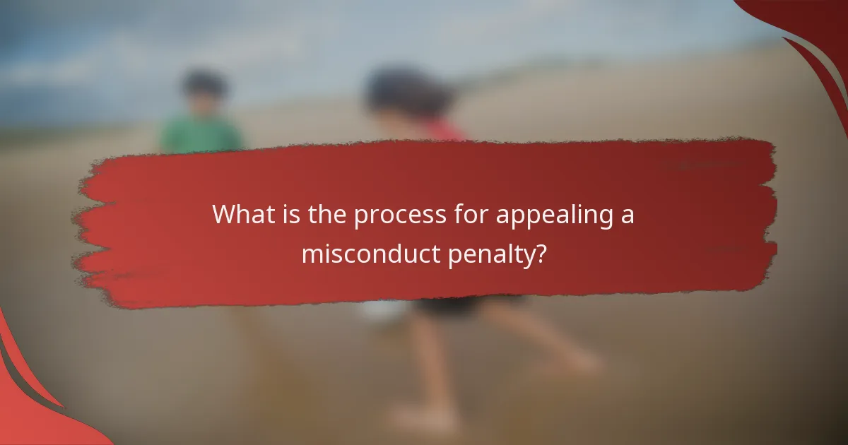 What is the process for appealing a misconduct penalty?